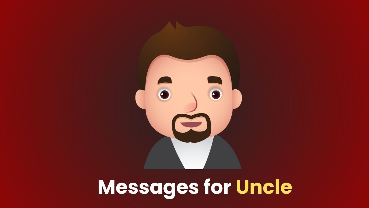 Messages for Uncle