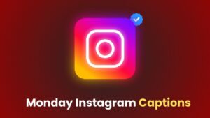 Monday Instagram Captions